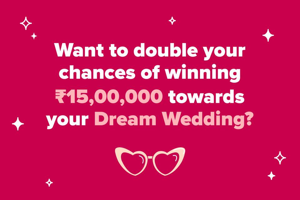 Win Rs 15,00,000 for Your Dream Wedding with WeddingWire India 