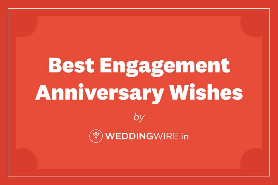 Engagement Anniversary Wishes