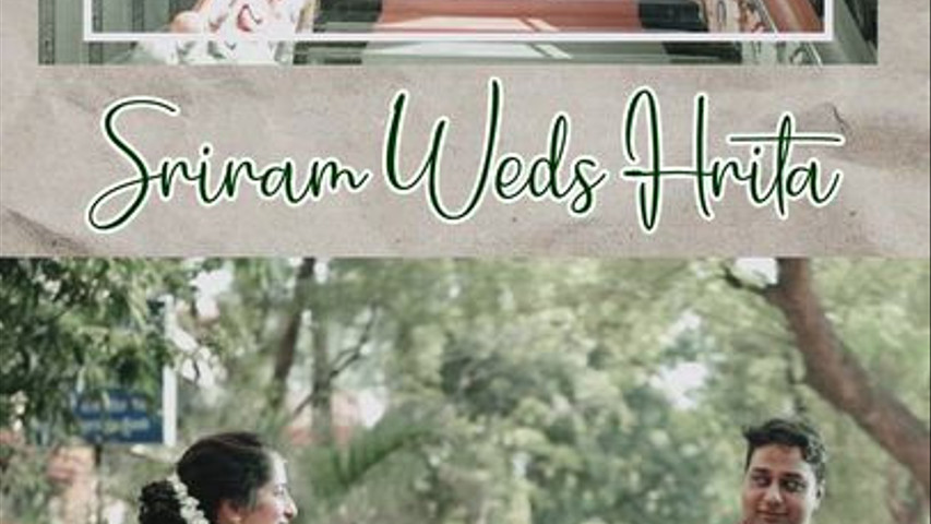 Sriram & Hrita - Cinematic Wedding Reel