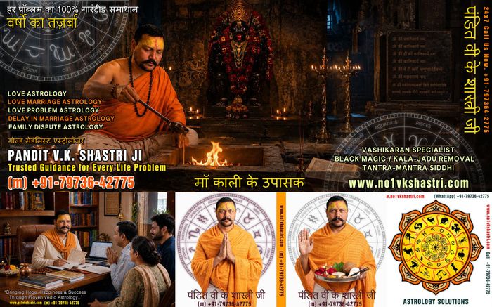 Best Astrologer, Love Marriage Problems, Vashikaran Mantra, Kala Jadu Black Magic Specialist in Indi
