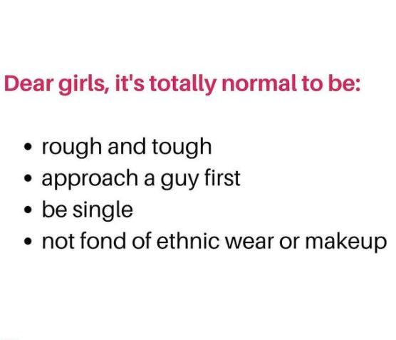Dear girls, read, it's totally normal to: 1