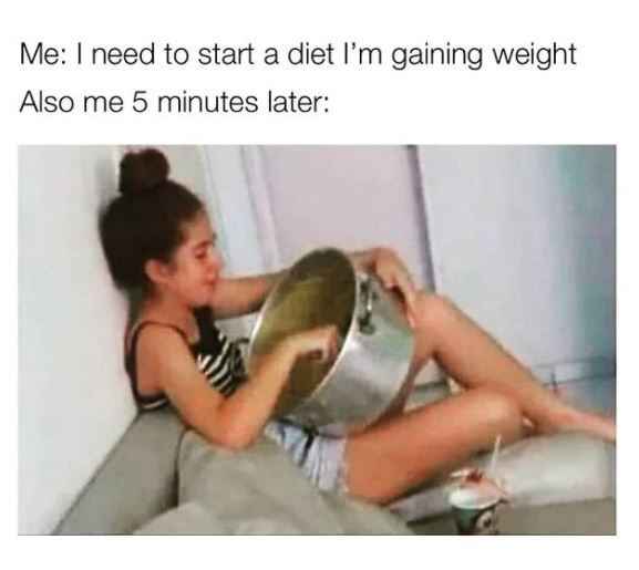 Me when i plan on being on a diet - 1