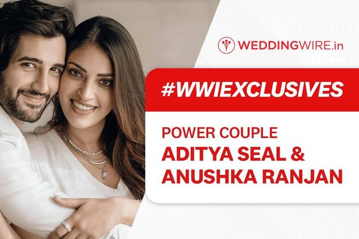 #WWIPowerCouples - An Exclusive Heart-to-Heart with Aditya Seal & Anushka Ranjan! 1