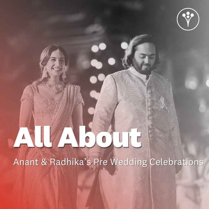 All About Anant Ambani and Radhika Merchant’s Pre-wedding Celebrations! ❤️ - 1