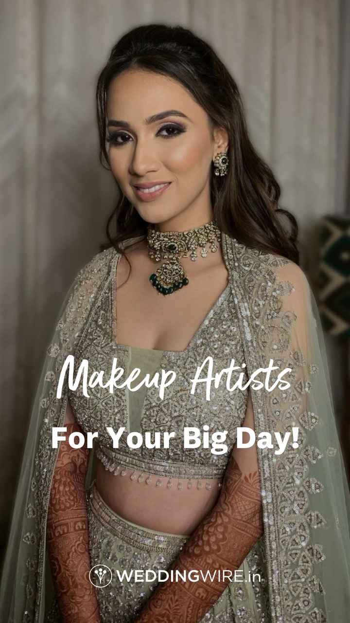 Best Makeup Artists For Your Big Day!😍 - 1