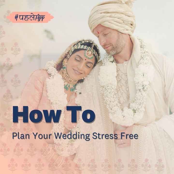 Download This Free Wedding Planning App For An Easy & Stress Free Journey! - 1
