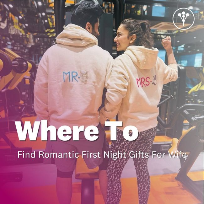 Romantic First Night Gifts For Wife! 1