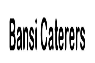 Bansi Caterers