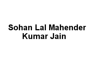 Sohan Lal Mahender Kumar Jain