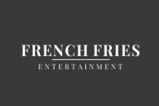 French fries entertainment