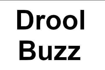 Drool Buzz