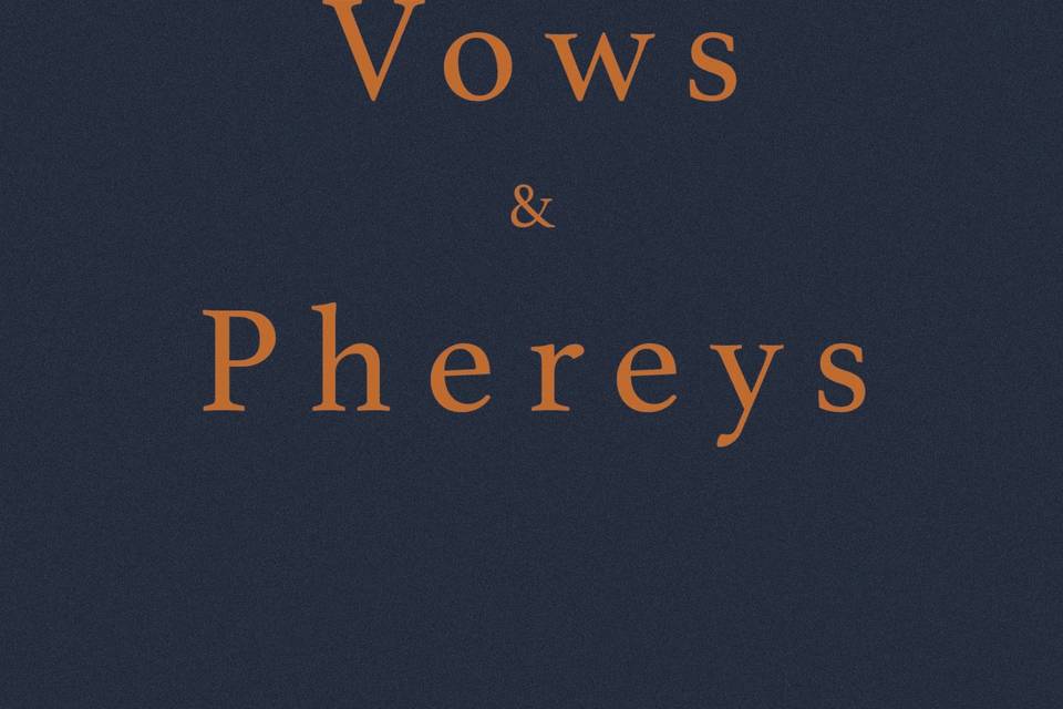 Vows & Phereys