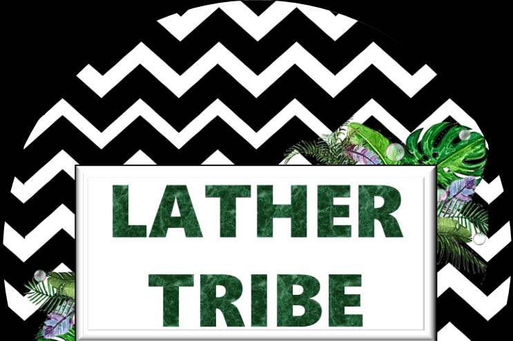 Lather Tribe