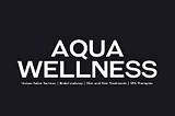 Aqua Wellness