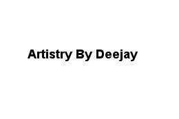 Artistry By Deejay