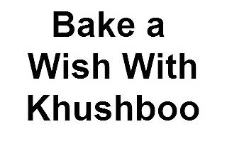 Bake A Wish With Khushboo