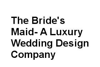 The Bride's Maid- A Luxury Wedding Design Company