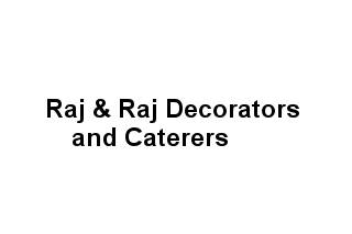 Raj & Raj Decorators and Caterers