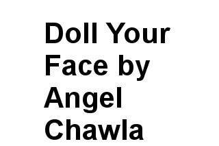 Doll Your Face by Angel Chawla