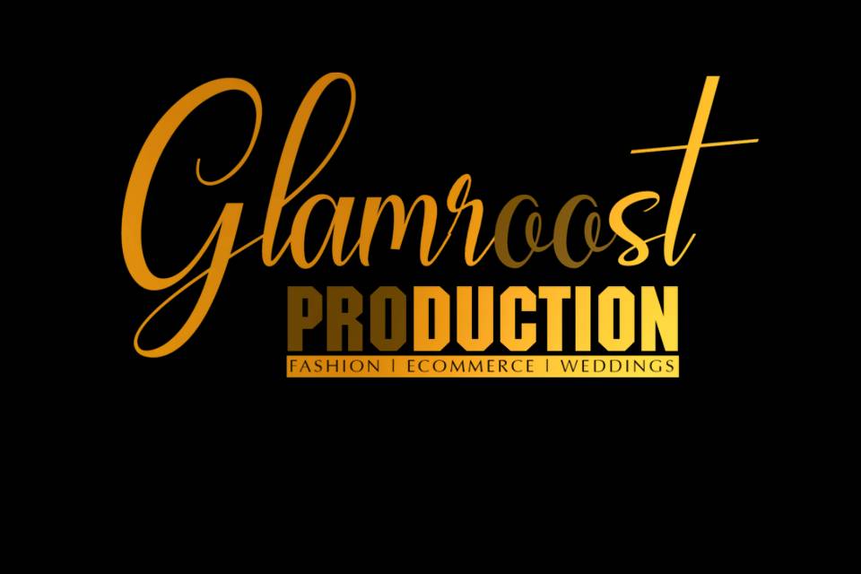 Glamroost Production