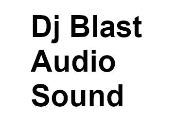 Dj Blast Audio Sound