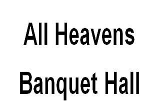 All Heavens Banquet Hall