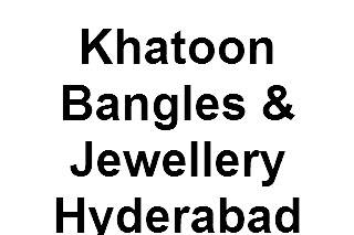 Khatoon Bangles & Jewellery, Hyderabad