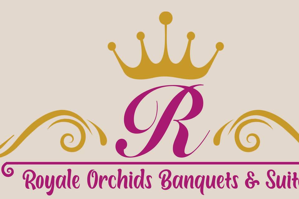Royale Orchids Banquets & Suites