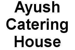 Ayush Catering House