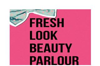 Fresh Look Beauty Parlour