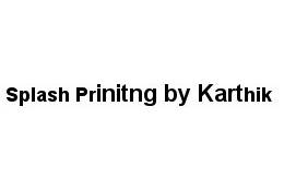 Splash Printing by Karthik, BTM Layout
