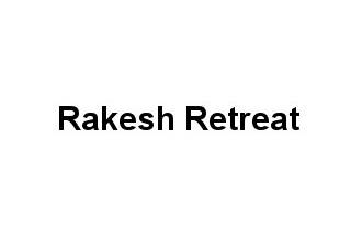 Rakesh Retreat