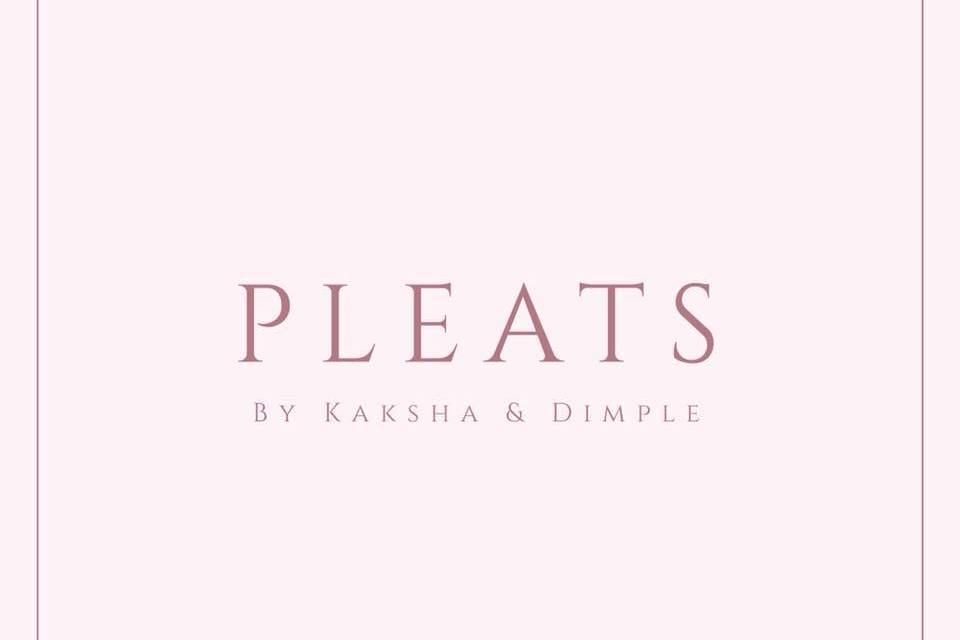 Pleats by Kaksha & Dimple