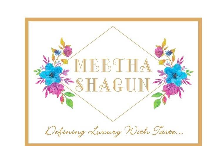 Meetha Shagun