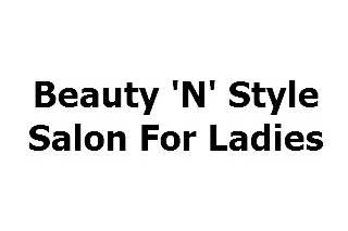 Beauty 'N' Style Salon For Ladies