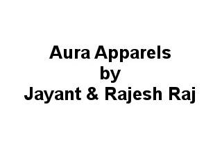 Aura Apparels by Jayant & Rajesh Raj