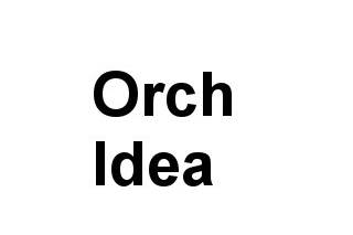 Orch Idea