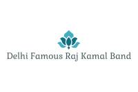 Delhi Famous Raj Kamal Band