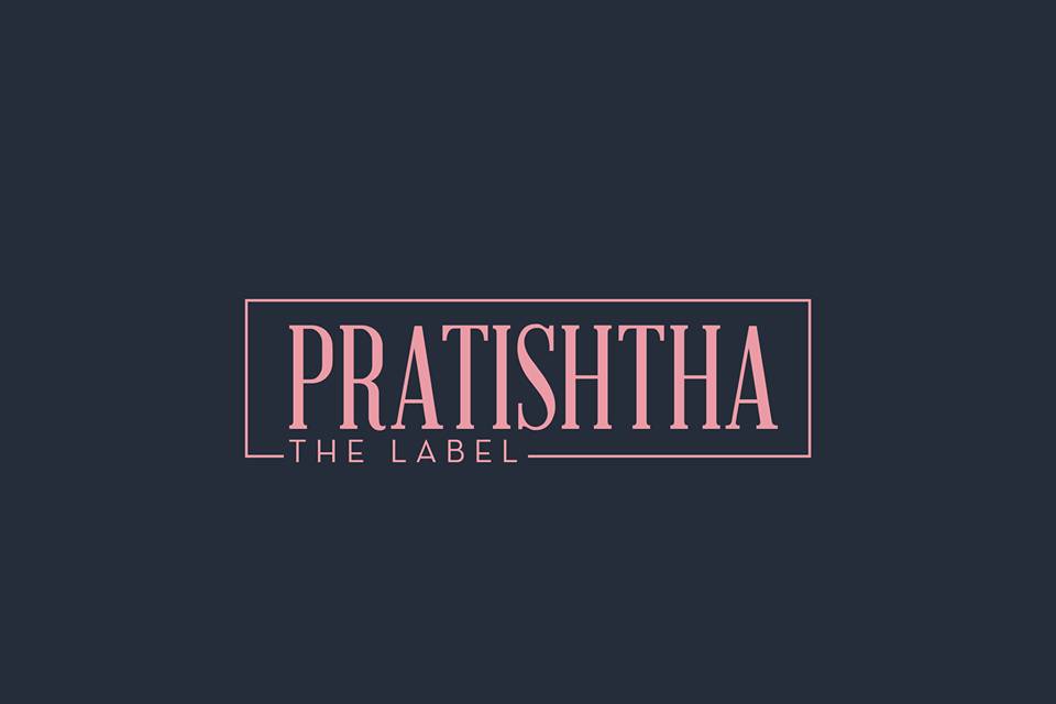 Pratishtha - The Label