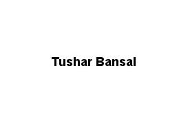 Tushar Bansal