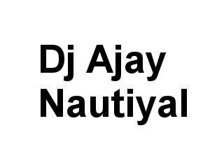Dj Ajay Nautiyal