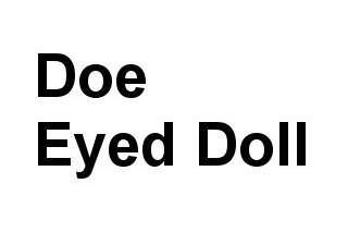 Doe Eyed Doll