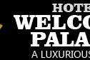 Welcome Palace - A Luxurious Stay
