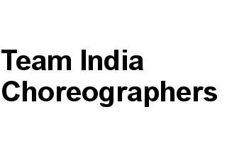 Team India Choreographers