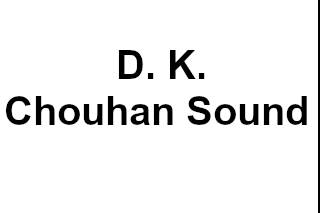 D. K. Chouhan Sound