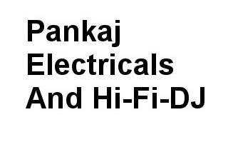 Pankaj Electricals And Hi-Fi-DJ