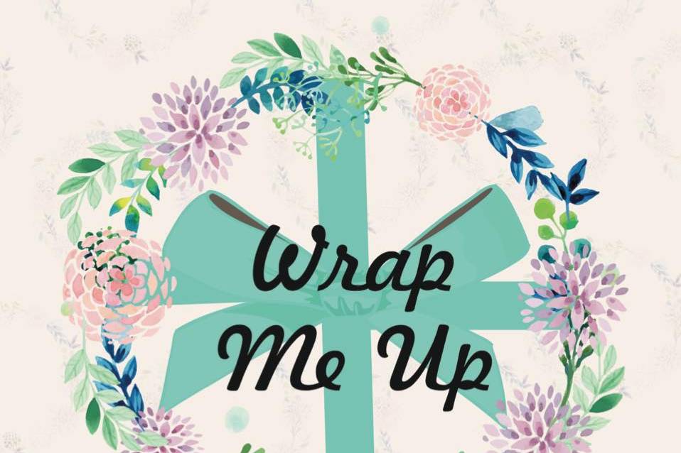 Wrap Me Up