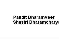 Pandit Dharamveer Shastri Dharmacharya