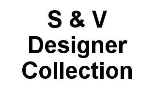 S & V Designer Collection
