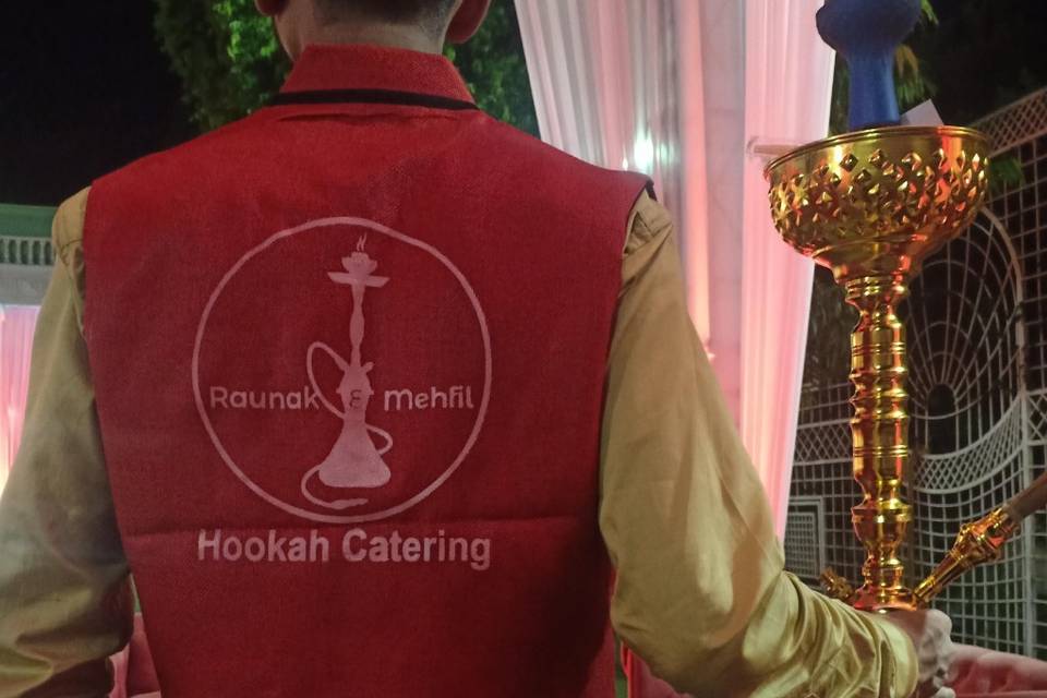 Raunak E Mehfil - The Royal Hookah Catering